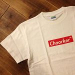 Choorker T-Shirts “Chrkreme” ゲット！